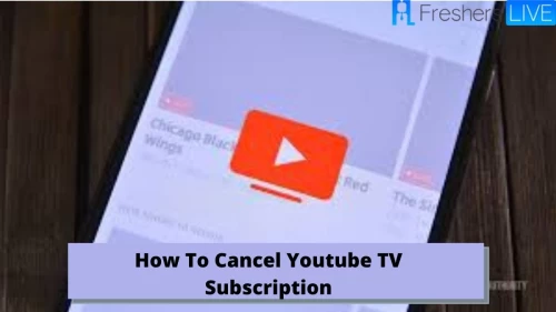 How To Cancel Youtube TV Subscription: Steps for How To Cancel Youtube TV on iPhone?