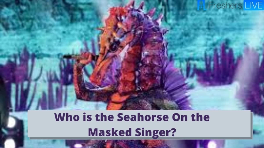 Who is the Seahorse On the Masked Singer?: Know all about Masked Singer Season 4, Find out the Seahorse Masked Singer here