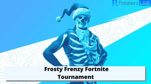 Frosty Frenzy Fortnite Tournament by Epic Games Start Time, Fortnite Frenzy Tournament Prize Pool