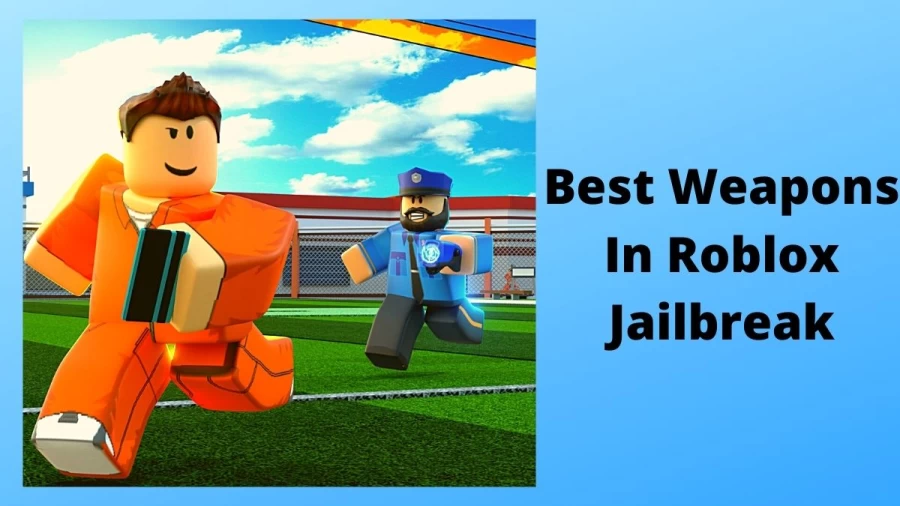 Top 10 Roblox Jailbreak Weapons. How Many Weapons Are Available In Jailbreak Roblox? Check Out The Best Weapons In Roblox Jailbreak Here!