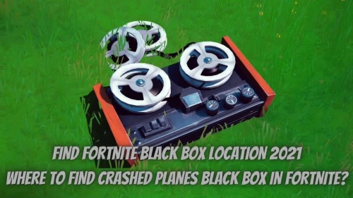 Find Fortnite Black Box Location 2021: Where to Find Crashed Planes Black Box In Fortnite? Check The Crashed Planes in Fortnite 2021 Here