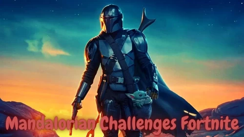 How To Complete Mandalorian Challenges Fortnite? Know What Are Mando Challenges Fortnite, Mando Challenges Fortnite, Mandalorian Challenges, Here