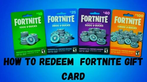 How To Redeem A Fortnite Gift Card: Steps for How To Redeem A Fortnite Gift Card 2021 And Redeem V - Bucks?