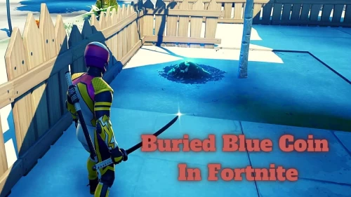 Where to Find Buried Blue Coin In Retail Row in Fortnite? Get To Know Where The Blue Coin Is Buried In Fortnite Here!