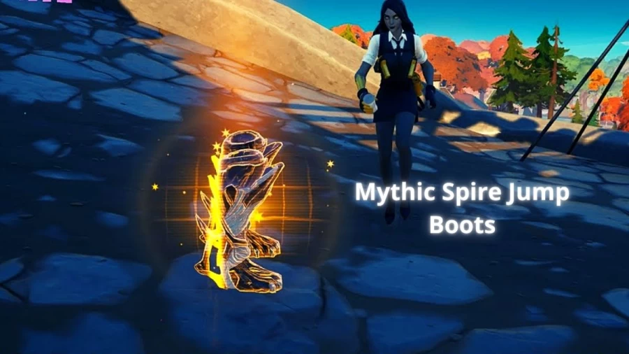 How To Get The Mythic Spire Jump Boots In Fortnite? A Complete Guide for Getting It?