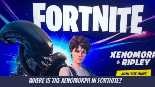 Where is The Xenomorph in Fortnite? From LV-426 to Fortnite: Ripley and Xenomorph Arrive