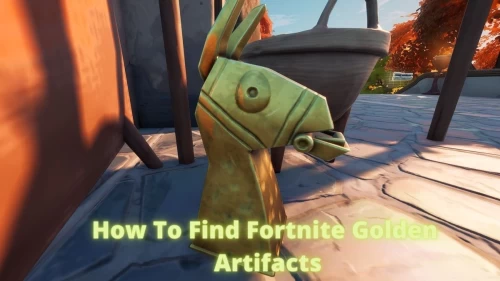 Find Golden Artifacts Near The Spire Fortnite, Where To Find The Golden Artifacts and What Are Its Locations?