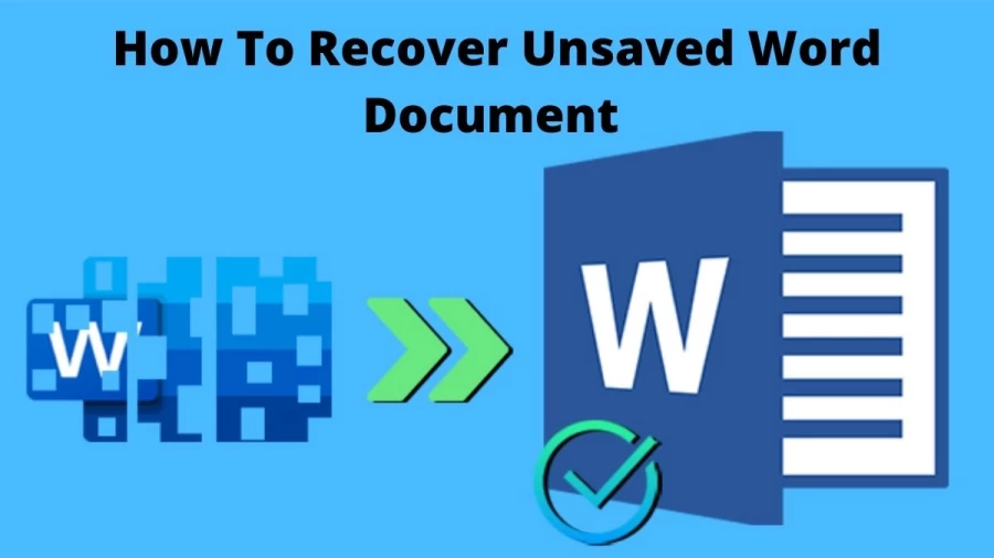 How To Recover Unsaved Word Document? Complete Guide To Retrieve Unsaved Document on Mac