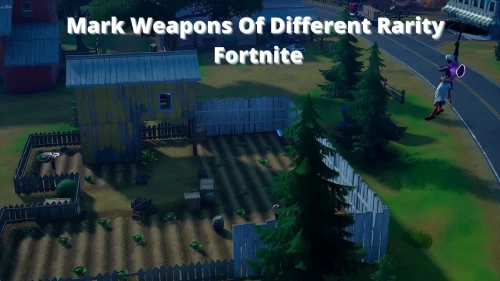 Mark Weapons Of Different Rarity Fortnite: How To Mark Weapons of Different Rarity?