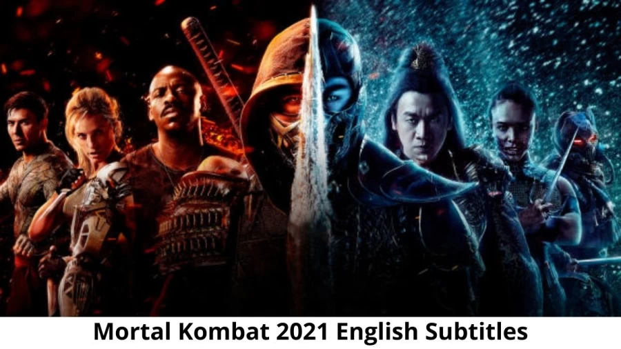 Mortal Kombat 2021 English Subtitles: Mortal Kombat 2021 With English Subtitles Trends On Google