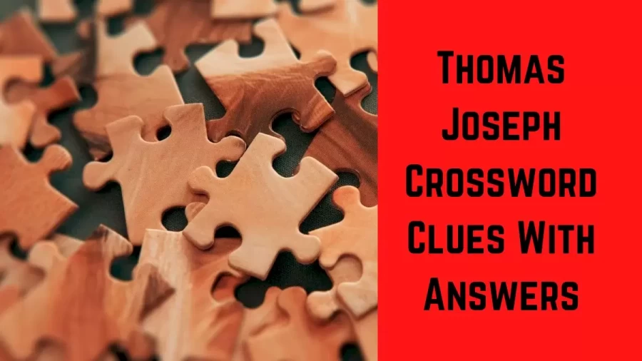 Crew member Crossword Clue Thomas Joseph