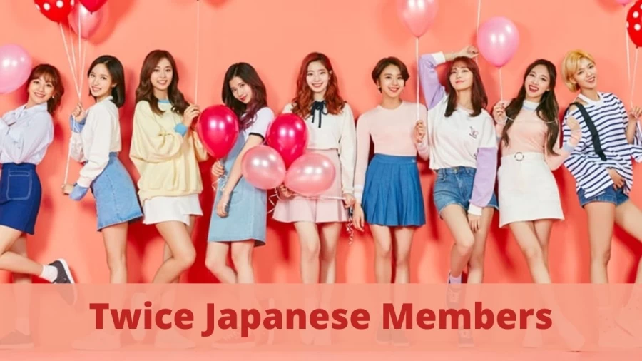 Twice Japanese Members: Who Are The Japanese Members Of Twice?