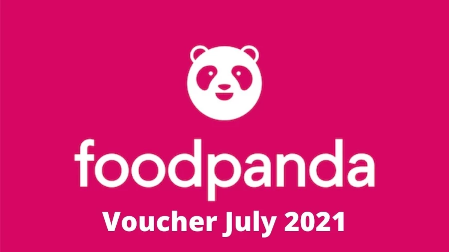 Food Panda Voucher July 2021: Check Vouchers and Promo Codes In Food Panda For July