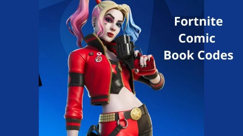 Fortnite Comic Book Codes: Where and How to get the Fortnite Comic Book Codes?