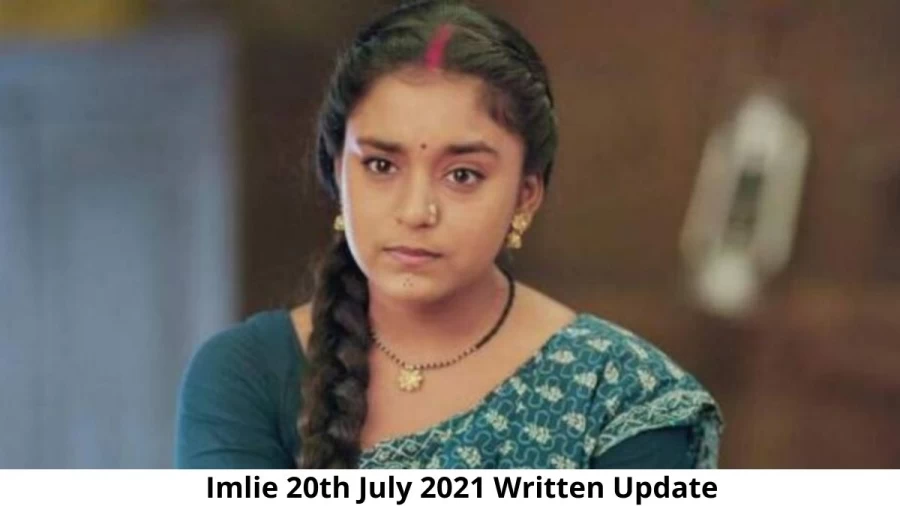 Imlie 20th July 2021 Written Update, Upcoming Twists In Imlie