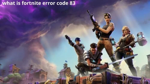 What Is Fortnite Error Code 83, How To Fix Fortnite Error Code 83?