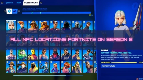 All NPC Locations Fortnite On Season 8: Here Are The Tips and Tricks Get Fortnite Season 8 Chapter 2 Season 8 NPC Locations 