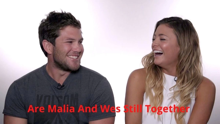 Are Malia And Wes Still Together? Where Are Malia And Wes Now?