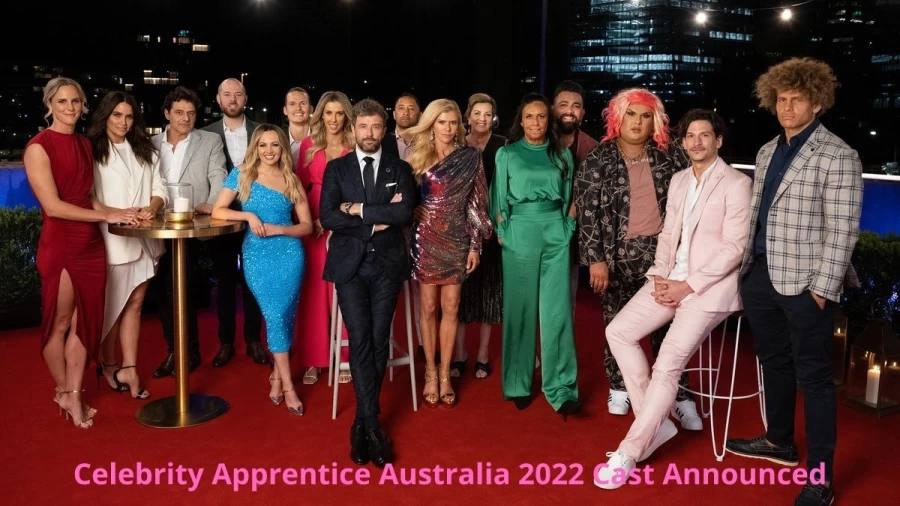 Celebrity Apprentice Australia 2022 Cast Announced, Meet The Celebrity Apprentice Australia Stars Competitive