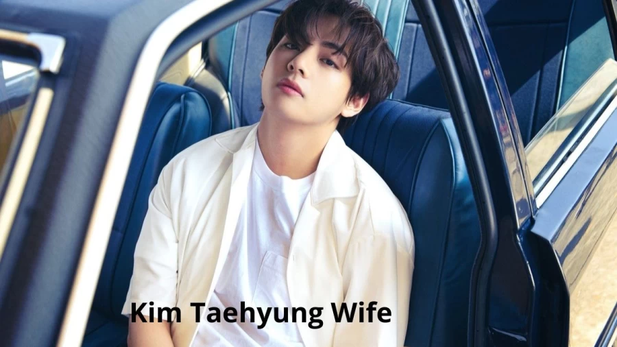 Kim Taehyung Wife, Check Out Kim Taehyung Wife Name, Height, Birthday, Instagram And Twitter Account