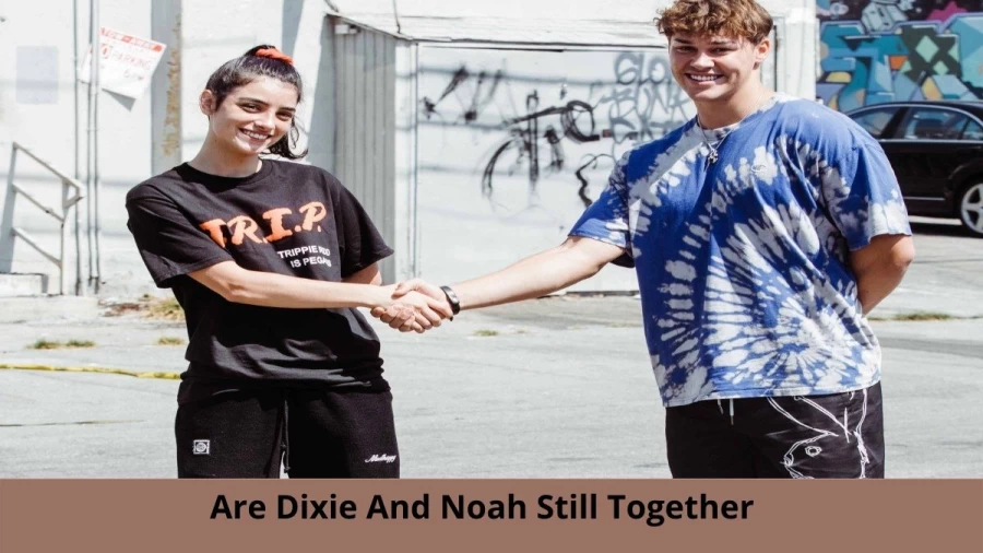 Are Dixie And Noah Still Together? Where Are Dixie And Noah Now?