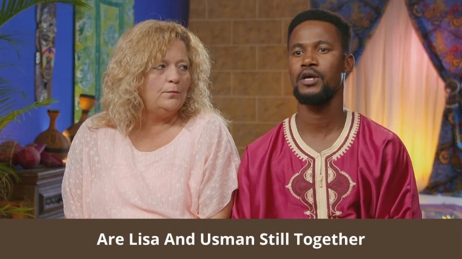 Are Lisa And Usman Still Together? Where Are Lisa And Usman Now?