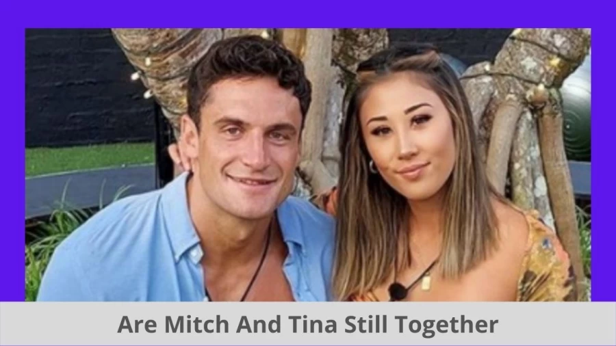 Are Mitch And Tina Still Together? Where Is Mitch And Tina Now?