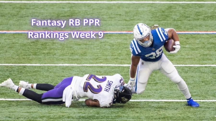 Fantasy RB PPR Rankings Week 9, Check Out Week 9 Fantasy RB PPR Rankings 2021 Here