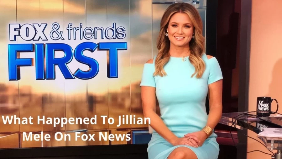 What Happened To Jillian Mele On Fox News, Where Is Fox News Jillian Mele?