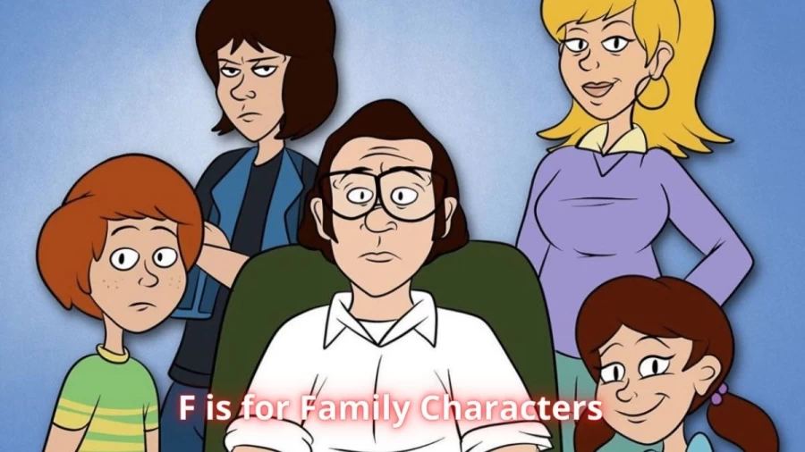 F is for Family Characters, Check Here F is for Family Cast Deaths