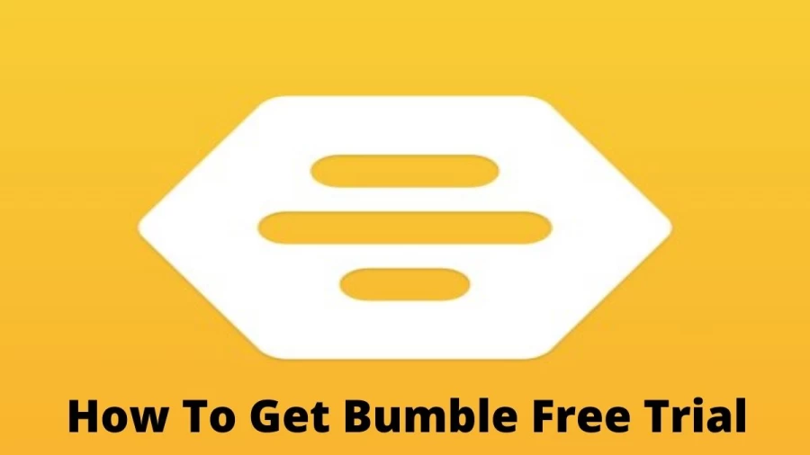 How To Get Bumble Free Trial? A Guide On Bumble Premium And Boost Free Trial