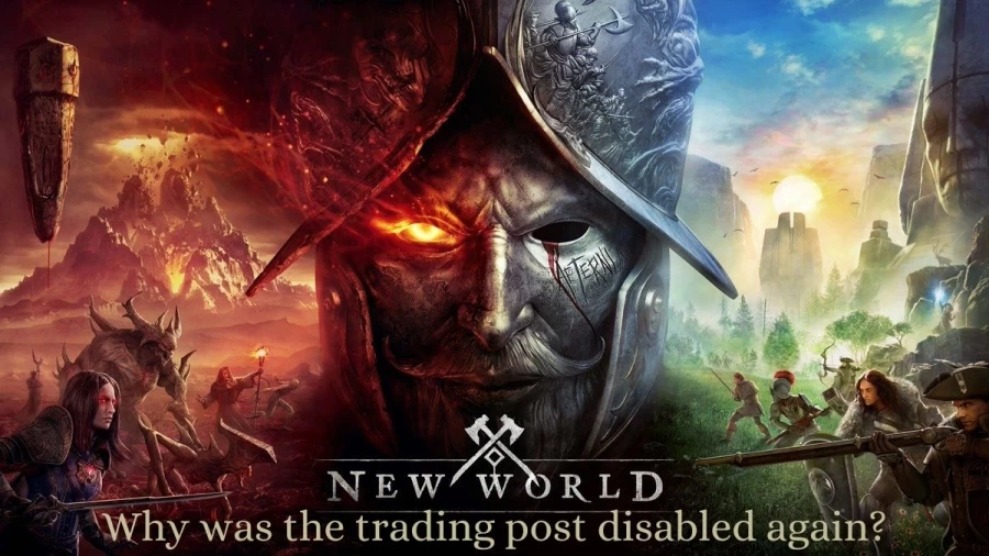 Why New World Trading Post Disabled? Reason Why New World Players Cannot Use The Trading Post