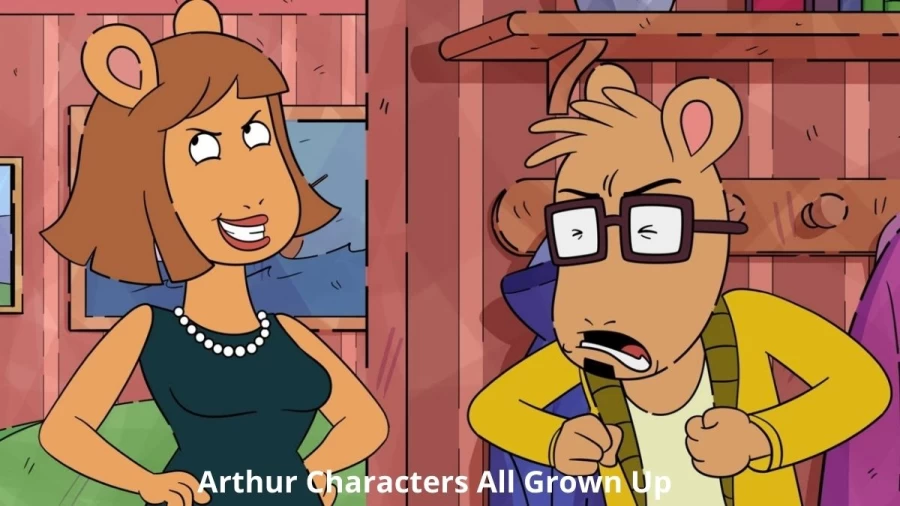 Arthur Characters All Grown Up, Images Of The Adult Arthur Characters After 25 Years Of The Show