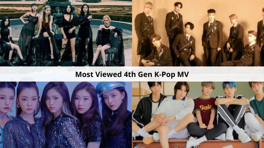 Most Viewed 4th Gen K-Pop MV in 24 hours, What Are The Top 10 Most Viewed MVs Of Kpops 4th Generation Groups 2022?