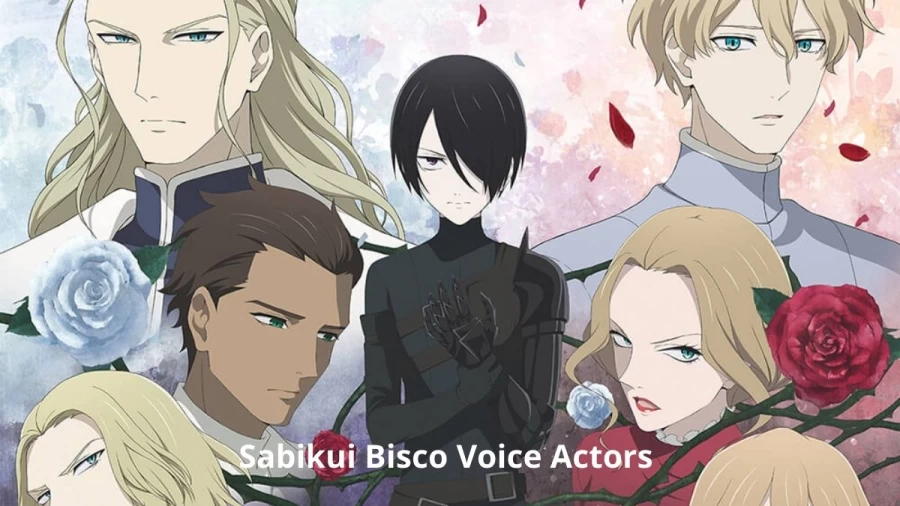 Sabikui Bisco Voice Actors, List Of Sabikui Bisco Voice Actors In English And Japanese Here