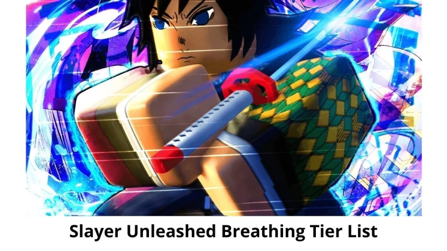 Slayer Unleashed Breathing Tier List, A Guide On Slayer Unleashed Breathing Tiers And Characters