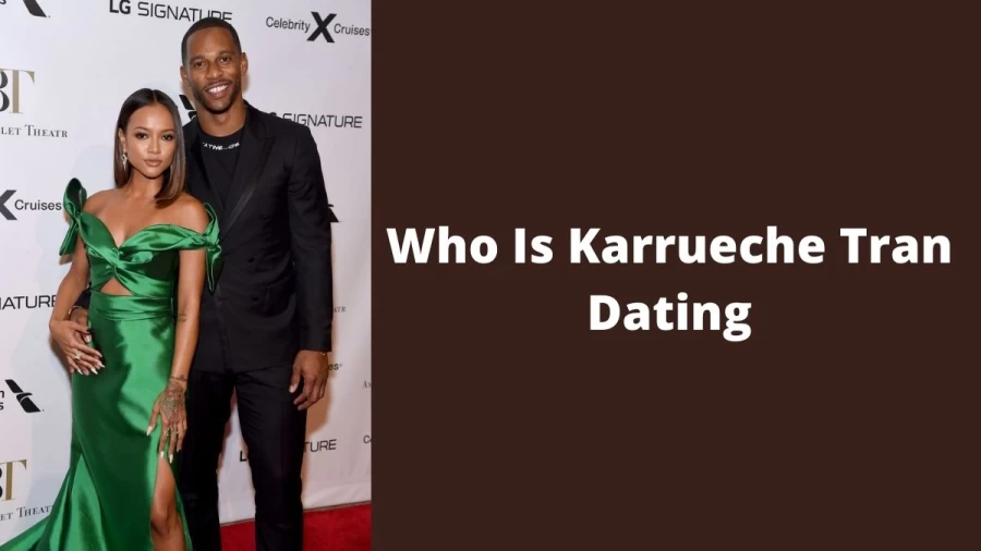 Who Is Karrueche Tran Dating? Details About Karrueche Tran Relationships, And Dating History