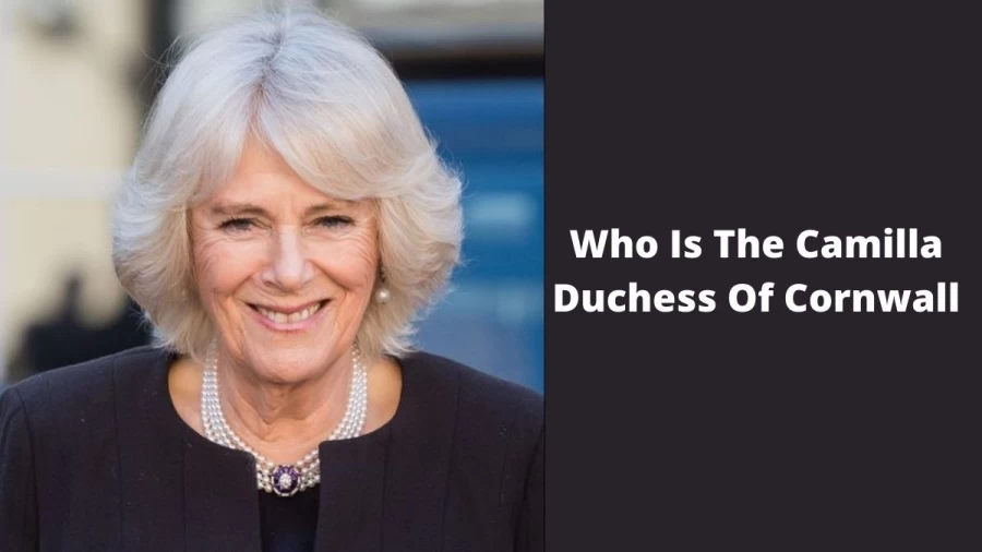 Who Is The Camilla Duchess Of Cornwall? Camilla, Duchess Of Cornwall Age, Husband, Children, Networth And More