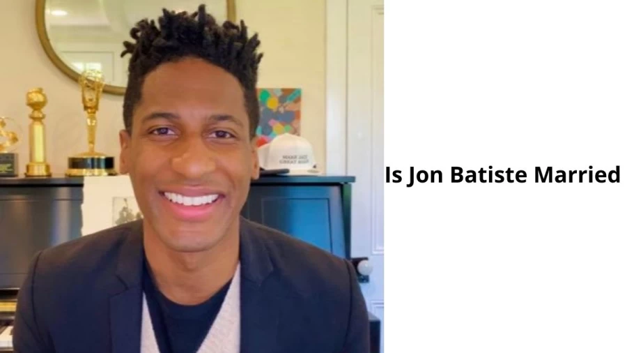 Is Jon Batiste Married, Who Is Jon Batiste Wife?