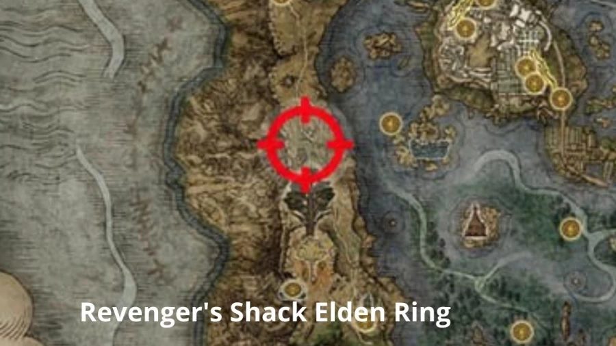 Revengers Shack Elden Ring, Where to Find Revengers Shack Elden Ring Location?