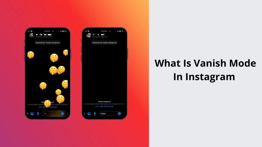 What Is Vanish Mode In Instagram? How To Use Vanish Mode On Instagram?