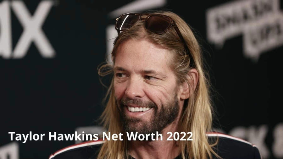 Taylor Hawkins Networth 2022, Who Is Taylor Hawkins, Biography, Career, And More