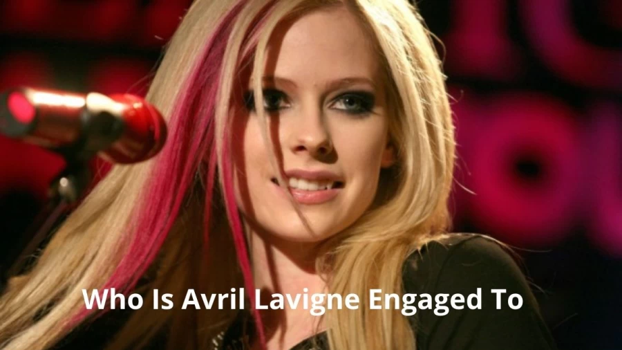 Who Is Avril Lavigne Engaged To, Avril Lavigne Gets Engaged To Mod Sun In Paris