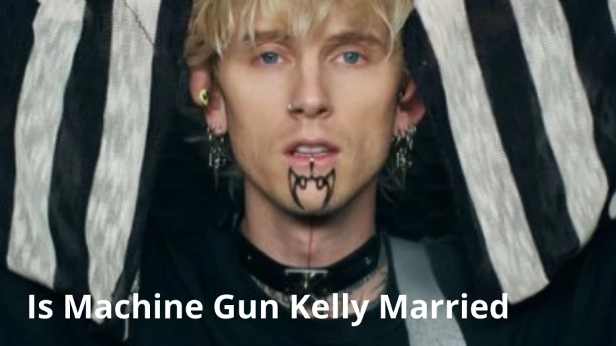 Is Machine Gun Kelly Married? Megan Fox And Machine Gun Kelly Relationship