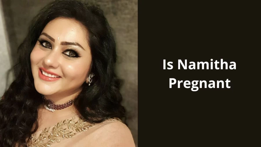 Is Namitha Pregnant? Know Actress Namitha Announces Pregnancy