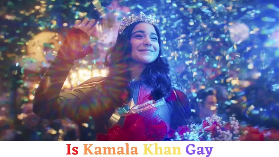 Is Kamala Khan Gay? What Is Ms Marvel Kamala Khan Sexuality?