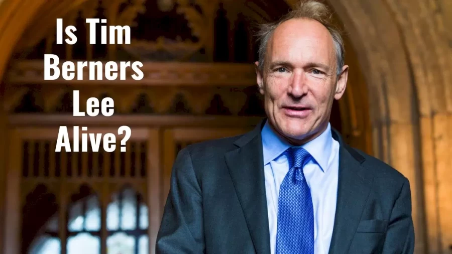 Is Tim Berners Lee Alive? Know Tim Berners Lee Age, Early Life, Career, Bio, Awards, And More