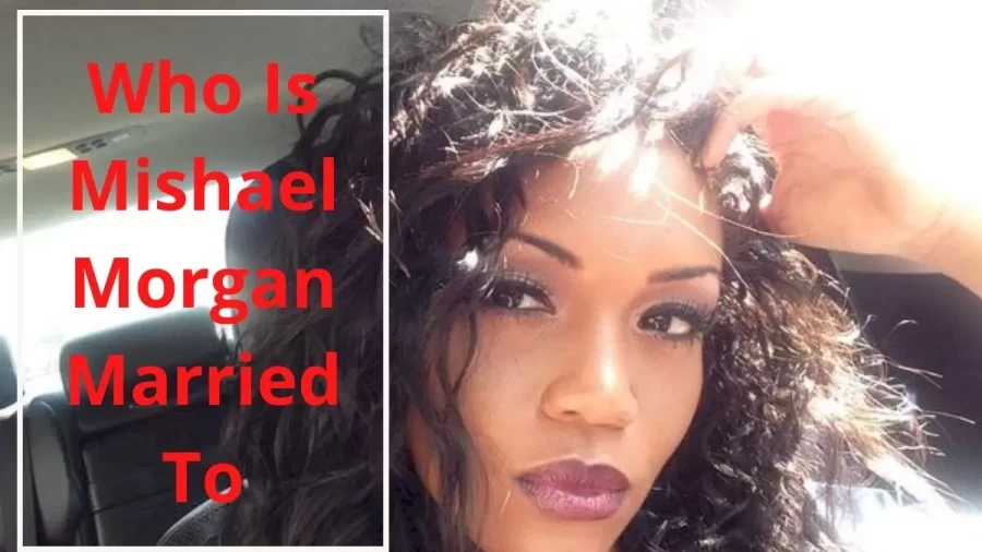 Who Is Mishael Morgan Married To, Who Is Mishael Morgan?