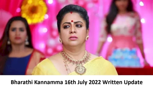 Bharathi Kannamma 16th July 2022 Written Update, Upcoming Twists In Bharathi Kannamma