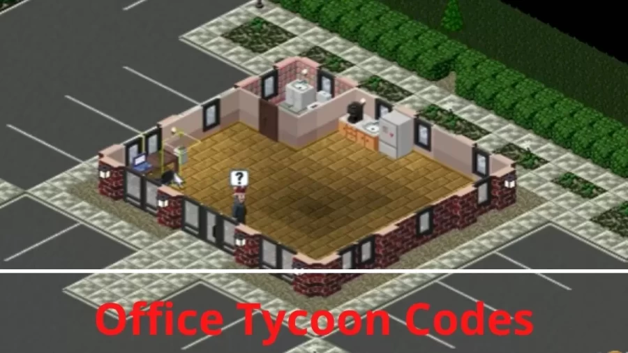 Office Tycoon Codes July 2022, How To Redeem Office Tycoon Codes?